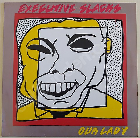 Executive Slacks - Our Lady - Plak - Maxi Single (1984)