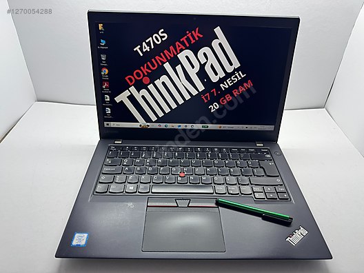 Lenovo / THİNKPAD T470S İ7 7. NESİL 20 GB RAM 256 NVME DOKUNMATİK