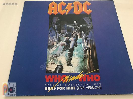Metal Heavy Metal Ac Dc Who Made Who Special Collectors Mix 12 45 Rpm Single At Sahibinden Com