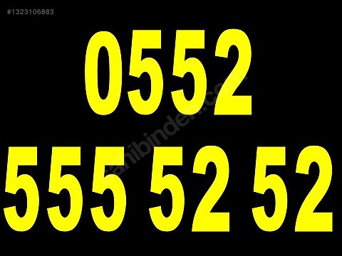 0552 * 555 52 52 * PRESTİJLİ ÖZEL NUMARA * 5555252 sahibinden