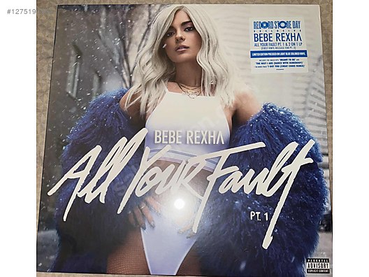 洋楽 BEBE REXHAALL YOUR FAULT: PT. 1 & 2 RSD Bebe Rexha - All Your