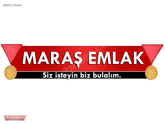 Kahramanmaraş Onikişubat MARAŞ EMLAK Emlak ilanları
