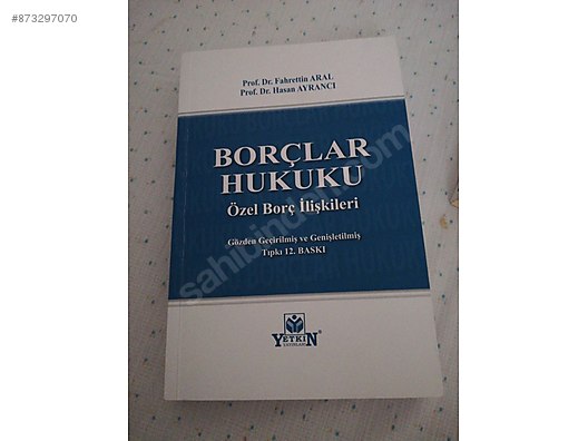 Fahrettin Aral Borclar Hukuku Ozel Hukumler Ders Kitabi Sifir Hukuk Kitaplari Sahibinden Com Da 873297070