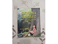 Çocuğumla Doğadayız