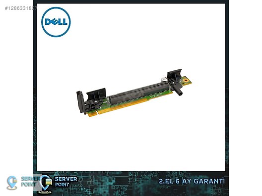 R640 Risers RISER CARD DELL R640 RISER 1X PCIe X16 GEN3 P/N : 0W6D08 sahibinden ...