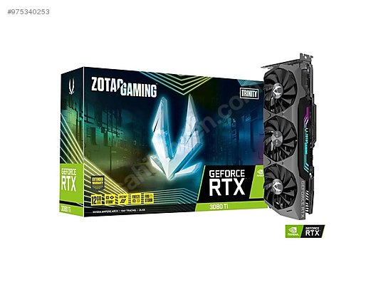 sifir zotac geforce rtx 3080 ti gaming trinity 12gb gddr6x at sahibinden com 975340253 sifir zotac geforce rtx 3080 ti gaming trinity 12gb gddr6x at sahibinden com 975340253