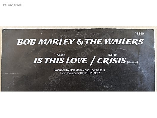Reggae / Bob Marley & The Wailers - Is This Love - Plak - 45 RPM