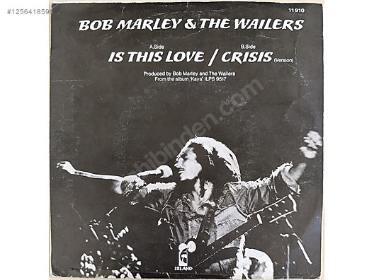 Reggae / Bob Marley & The Wailers - Is This Love - Plak - 45 RPM