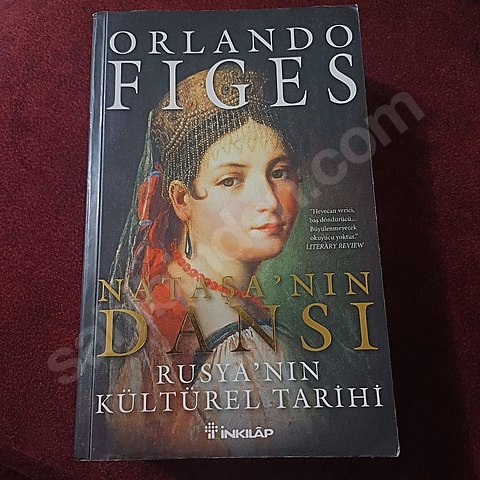 Nataşa'nın Dansı / Rusya'nın Kültürel Tarihi ORLANDO FIGES