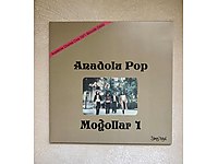 MOĞOLLAR - ANADOLU POP - PLAK
