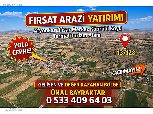 Afyon Köprülü Köyü Fırsat Satılık Arazi Termal Turizm Alanı