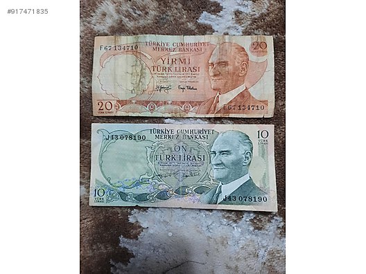 eski turk lirasi 20 lira ve 10 lira koleksiyonluk yerli kagit paralar sahibinden com da 917471835