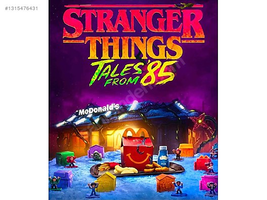 McDonalds STRANGER THINGS Tales '85 sahibinden.comda - 1315476431