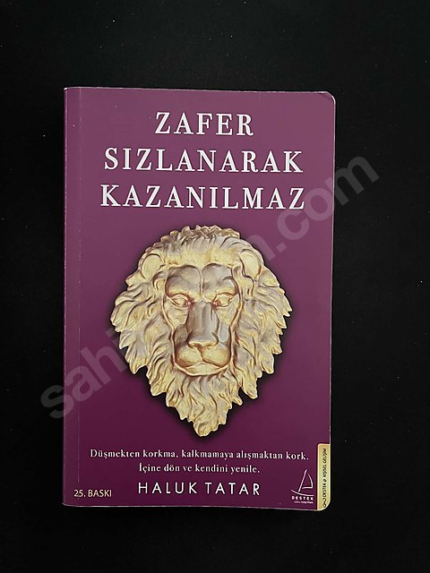 zafer sızlanarak kazanılmaz