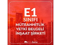 E1 GRUBU MÜTEAHHİTLİK YETKİ BELGELİ LİMİTED ŞİRKETİ #1283505556