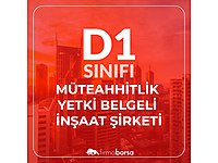 D1 GRUBU MÜTEAHHİTLİK YETKİ BELGELİ LİMİTED ŞİRKETİ #1283506722