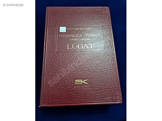 OSMANLICA TÜRKÇE ANSİKLOPEDİK LÜGAT - Sözlükler sahibinden.com'da