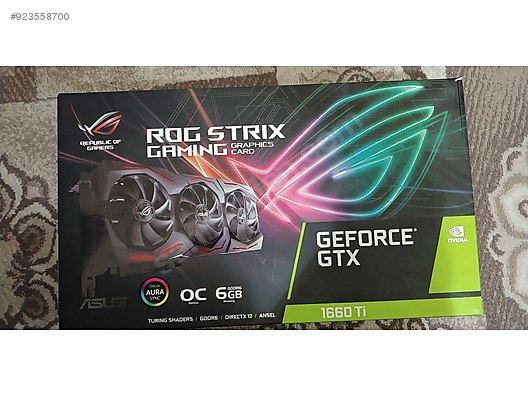 Asus Rog Strix Oc Gtx 1660 Ti At Sahibinden Com