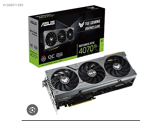 Asus RTX 4070 TI Tuf Gaming OC TUF-RTX4070TI-O12G-GAMING 192 Bit