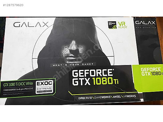 GALAX GTX 1080 Ti EXOC White 11GB 中古 GALAX GTX 1080 Ti EXOC WHİTE EDİTİON sahibinden.comda - 1287579620