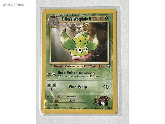 Game Cards / Pokmon Gym Challenge Erikas Weepinbell 49/132 on  sahibinden.com - 1317677859