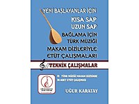 YENİ BAŞLAYANLAR İÇİN BAĞLAMA ETÜT ÇALIŞMALARI KİTABI...