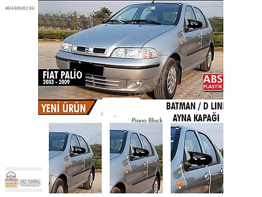 otomobil arazi araci dis aksesuar fiat palio 2003 2009 model arasi batman ayna kapagi sahibinden comda 948696289