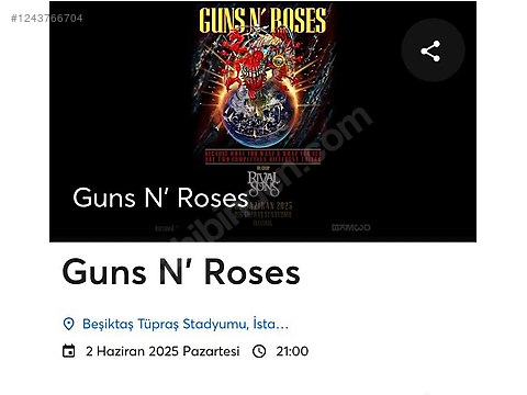 GUNS N ROSES İstanbul Konser Biletleri İlan ve Alışverişte İlk