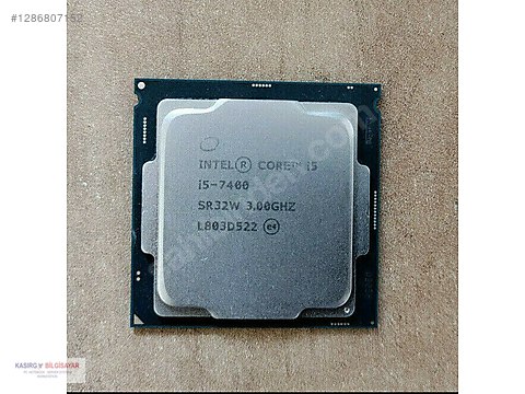 Intel Core i5-7400 Processor 6M Cache, up to 3.50 GHz sahibinden