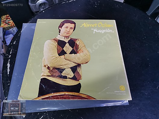 AHMET ÖZHAN HOŞGELDİN LP DÖNEM BASKI - Müzik Plakları Alışverişte