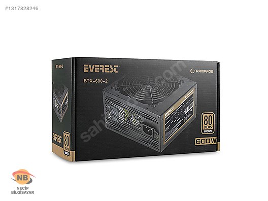 Everest 600W 80+ Bronze Gaming PSU BTX-600-2 Güç Kaynağı Outlet