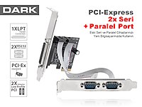 Dark PCI-E 1x Paralel Port, 2x RS232 Seri Port PCI-Express Kart #1261831023