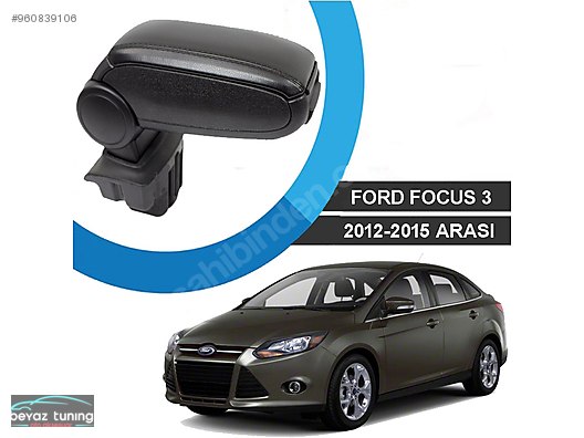 Cars Suvs Interior Accessories Ford Focus 3 Kol Dayama Kolcak Orjinal Vidasiz 2012 2015 At Sahibinden Com 960839106
