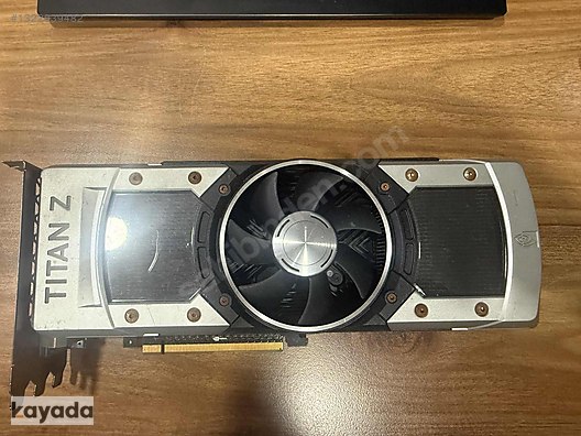 Nvidia GeForce GTX Titan Z sahibinden.comda - 1322839482