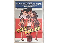 TELE KIZLAR AFİŞ 1985 TARIK AKAN, HÜLYA AVŞAR, NURİ ALÇO