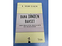 BANA DİNDEN BAHSET