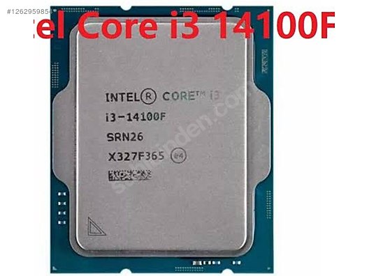Intel Core i3-14100 【中古】　　　a33 İntel core i3 14100f sahibinden.comda - 1262959854