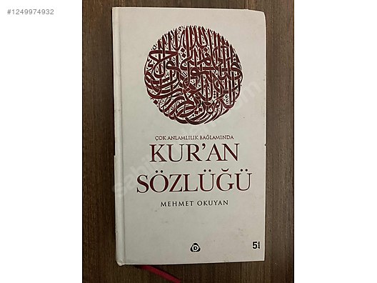 Çok Anlamlılık Bağlamında Kuran Sözlüğü, Mehmet OKUYAN on
